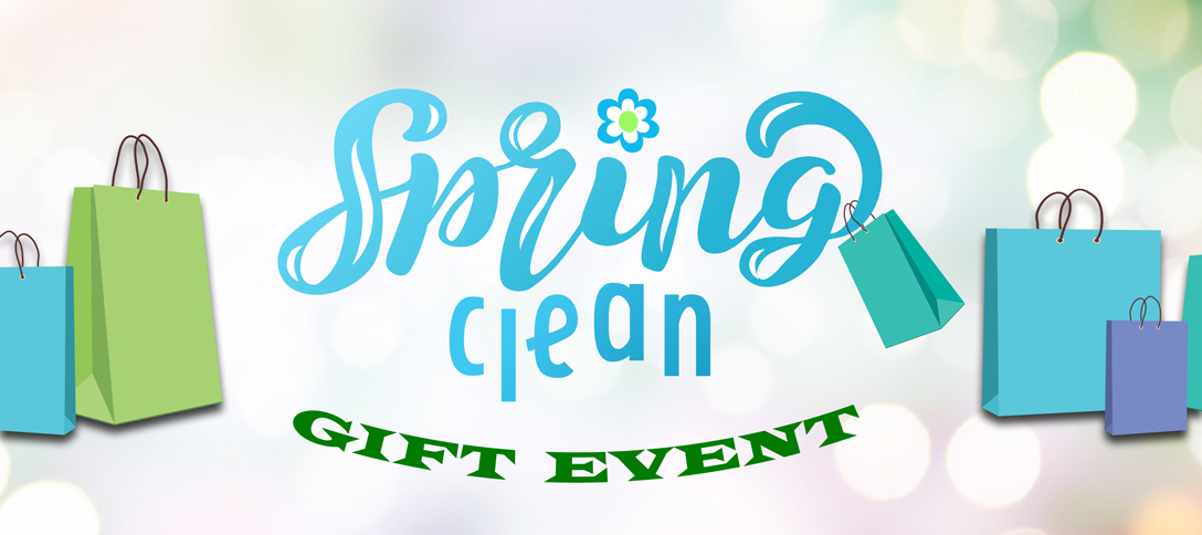 Spring Clean Gift Event